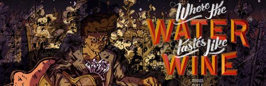 Where The Water Tastes Like Wine Update v20180307-CODEX