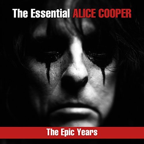 Alice Cooper - The Essential Alice Cooper: The Epic Years (2018) MP3/FLAC