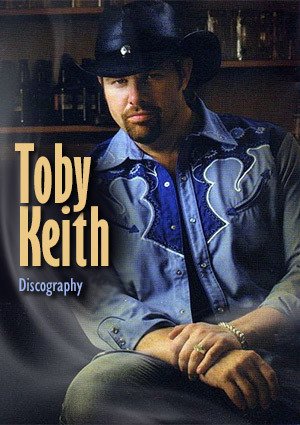 Toby Keith - Discography (1993-2017) - SoftArchive