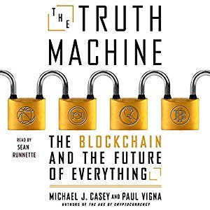 The Truth Machine: The Blockchain and the Future of Everything Audiobook
