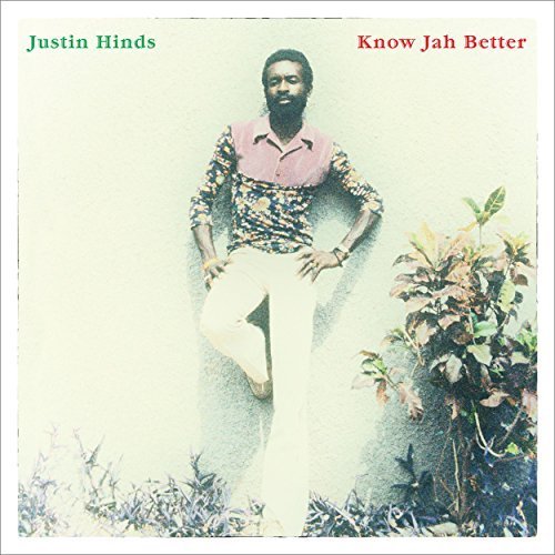 Justin Hinds - Know Jah Better (2018) MP3/FLAC