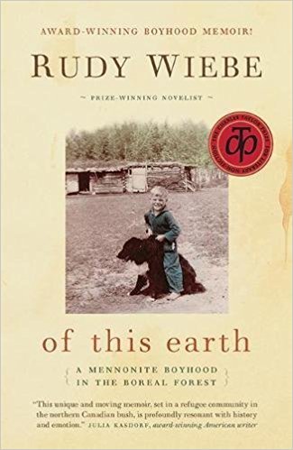 A Mennonite Boyhood In The Boreal Forest
