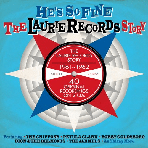 VA - He's So Fine - The Laurie Records Story 1961-1962 (2013)