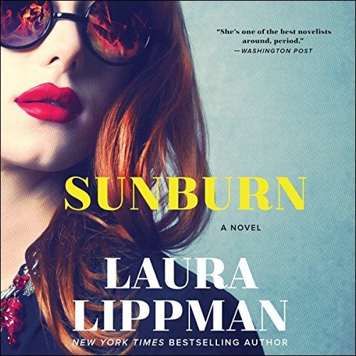 Sunburn: A Novel Audiobook