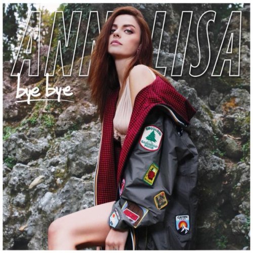 Annalisa - Bye Bye (2018) CDRip