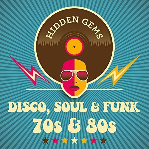 VA - Hidden Gems: Disco, Soul And Funk 70s And 80s (2018)