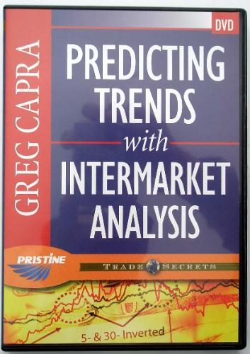 Greg Capra - Predicting Trends with Intermarket Analysis