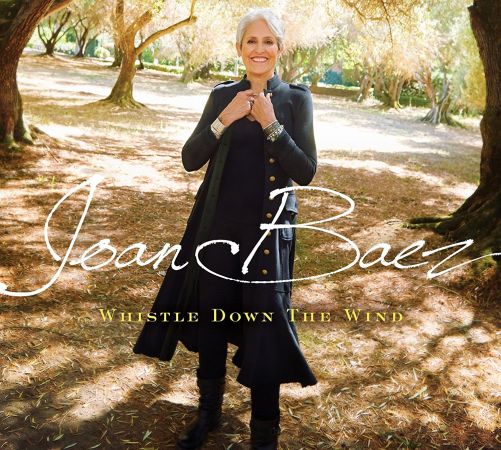 Joan Baez - Whistle Down the Wind (2018)