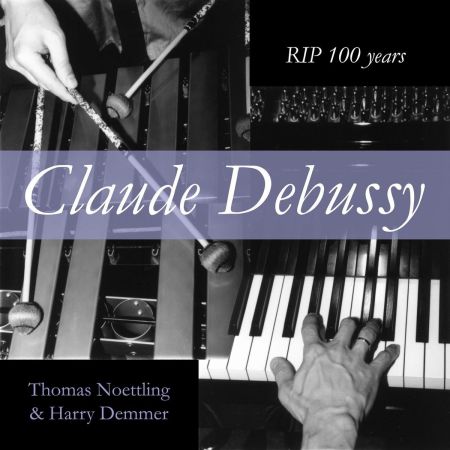 Thomas Noettling - Claude Debussy (2018)