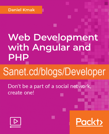 Web Development with Angular and PHP