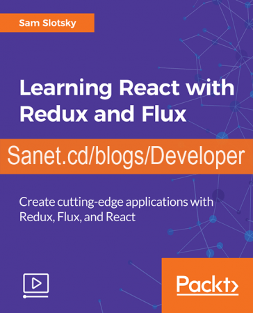 Learning React with Redux and Flux