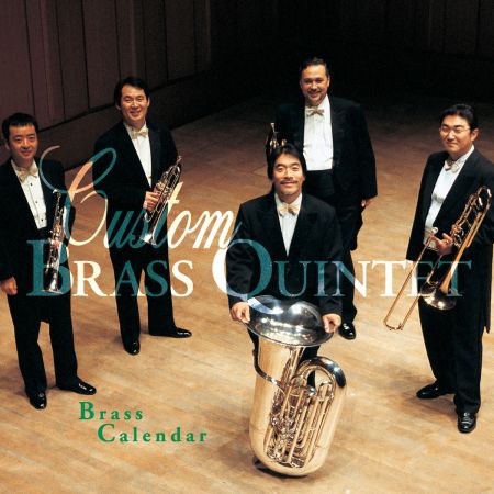 Custom Brass Quintet - Brass Calendar (2018)