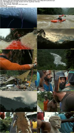 BBC Worldwide - Steve Backshalls Extreme River Challenge Series 1 2017 1080p HDTV x264 AAC MVGroup