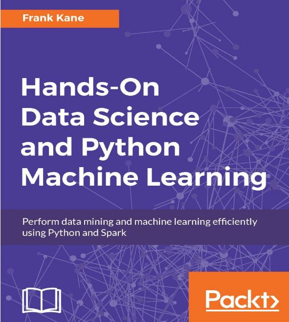 Download Hands-On Data Science and Python Machine Learning ...