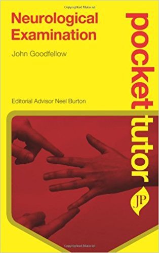 Neurological Examination (Pocket Tutor)