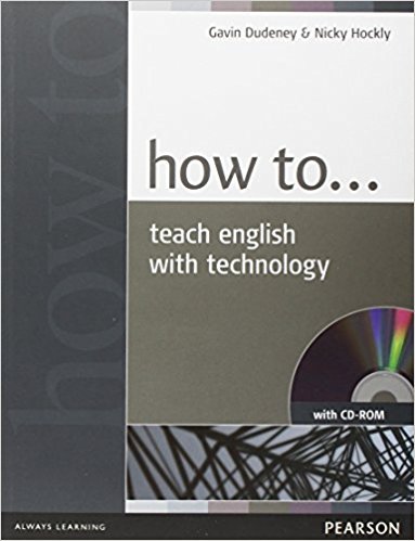 How to Teach English with Technology Book