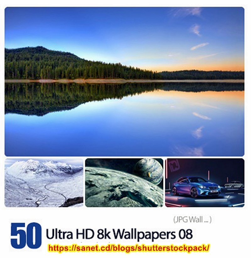 8K Ultra High Quality Wallpapers #008 - SoftArchive