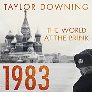 1983: The World at the Brink Audiobook