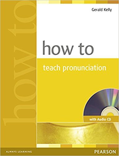 How to Teach Pronunciation