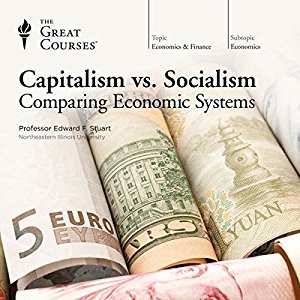 Capitalism vs. Socialism: Comparing Economic Systems Audiobook