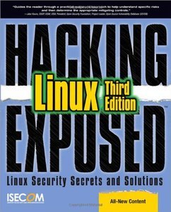 Hacking Exposed Linux, 3rd Edition by ISECOM