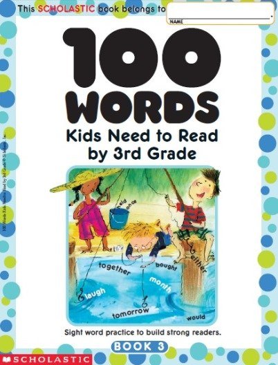 100 Words Kids Need to Read by 3rd Grade