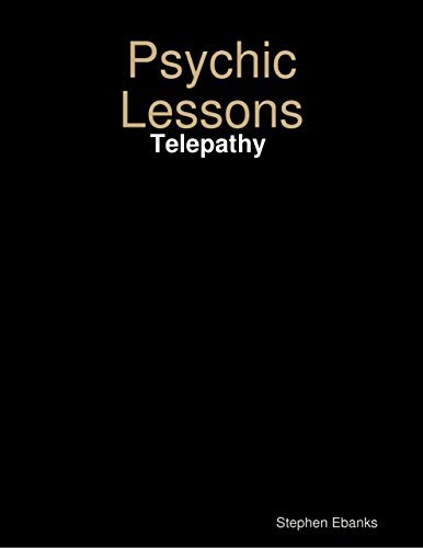 Psychic Lessons: Telepathy