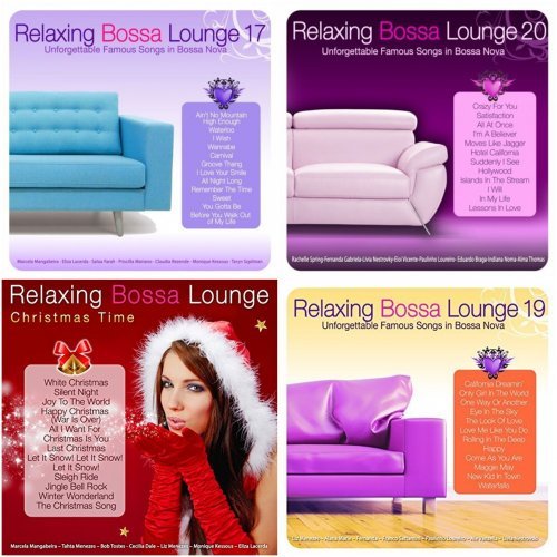 VA - Relaxing Bossa Lounge (Vol.1-20) - Collection (2009-2017)