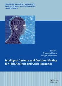 Intelligent Systems and Decision Making for Risk Analysis