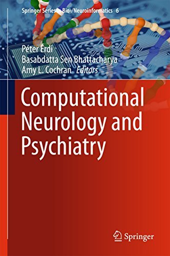 Computational Neurology and Psychiatry (Springer Series in Bio-/Neuroinformatics) 