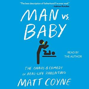 Man vs. Baby Audiobook