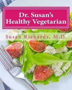 Dr. Susan's Healthy Vegetarian
