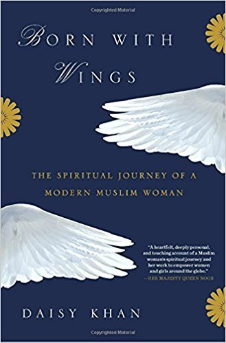Born with Wings: The Spiritual Journey of a Modern Muslim Woman