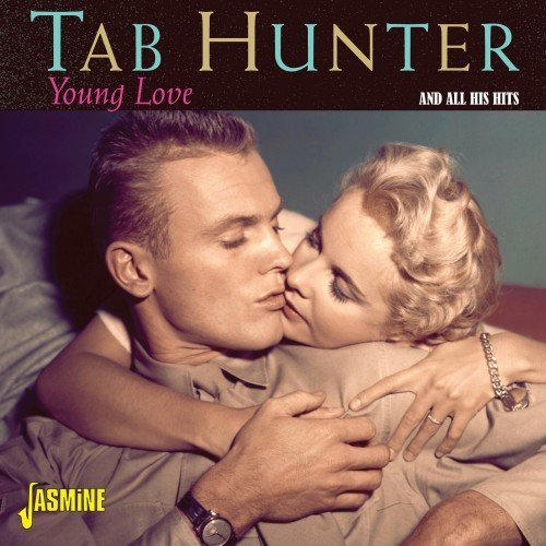 Tab Hunter - Young Love &amp; All His Hits (2016)