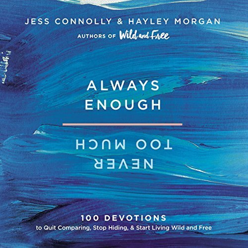 Always Enough, Never Too Much Audiobook