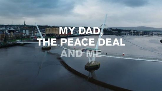 BBC - My Dad the Peace Deal and Me 2018 720p HDTV x264 AAC MVGroup