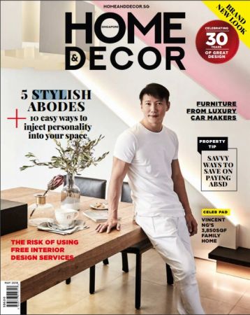 Home &amp; Decor Singapore - May 2018