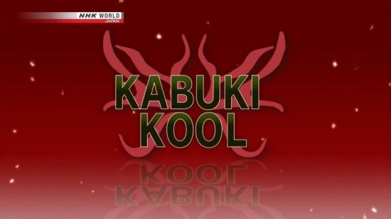 NHK Kabuki Kool - The Star Dramatists of Kabuki History 2017 720p HDTV x264 AAC MVGroup