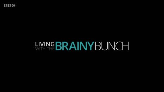 BBC - Living with the Brainy Bunch (2018) 720p HDTV x264-TVC