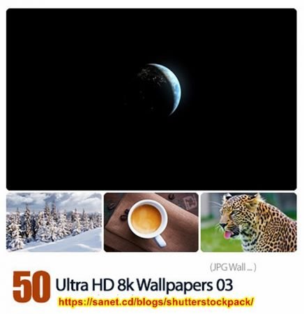 8K Ultra High Quality Wallpapers #003