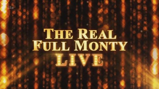 ITV - The Real Full Monty Live 2018 720p HDTV x264 AAC MVGroup