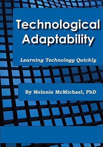 Technological Adaptability: Learning Technology Quickly