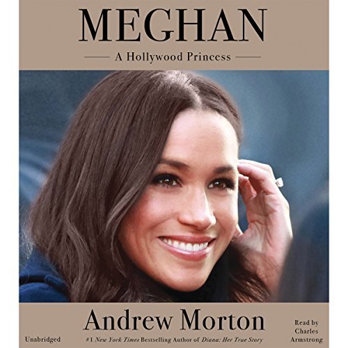 Meghan: A Hollywood Princess Audiobook