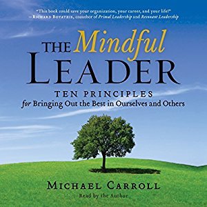 The Mindful Leader Audiobook