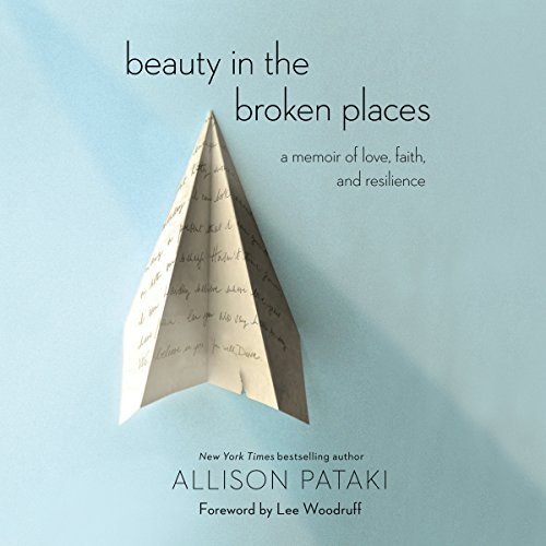 Beauty in the Broken Places Audiobook