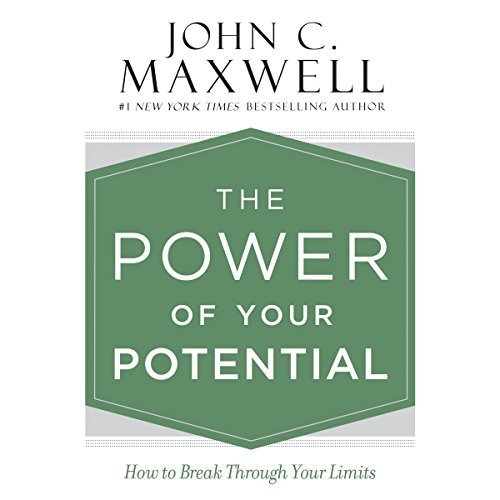 The Power of Your Potential: How to Break Through Your Limits Audiobook
