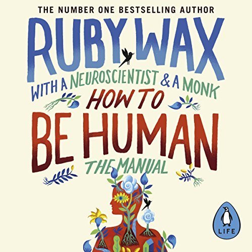 How to Be Human: The Manual Audiobook