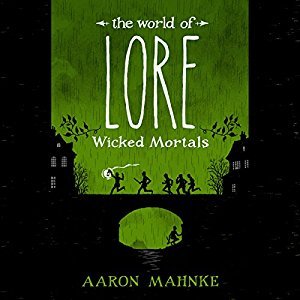 Wicked Mortals Audiobook