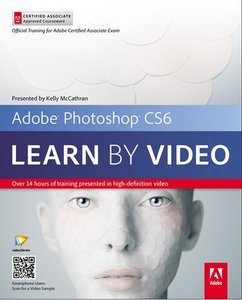 Video2Brain - Adobe Photoshop CS6: Learn by Video