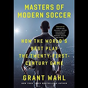 Masters of Modern Soccer: How the World's Best Play the 21st-Century Game Audiobook